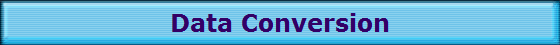 Data Conversion